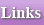 links